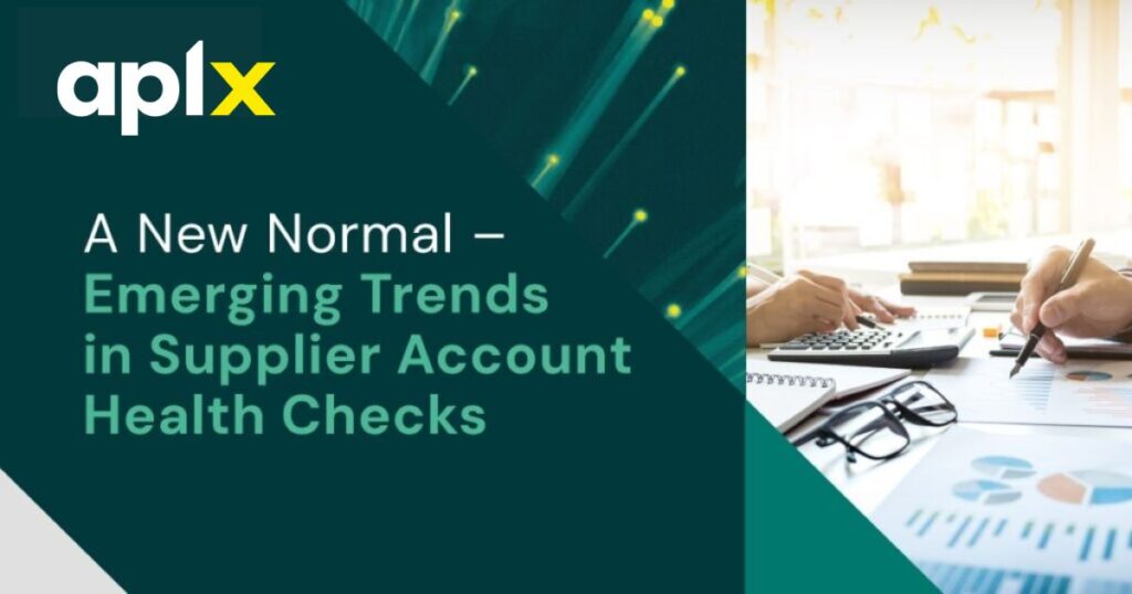 a-new-normal-emerging-trends-in-supplier-account-healthchecks