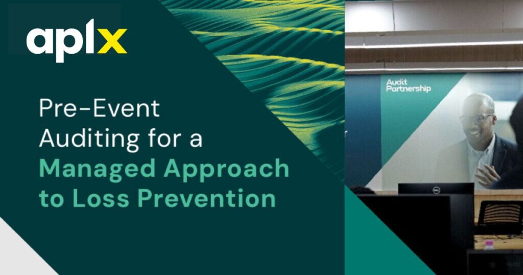 pre-event-auditing-for-a-managed-approach-to-loss-prevention