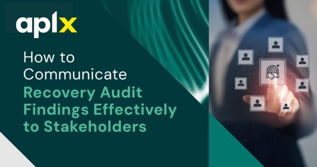 how-to-communicate-recovery-audit-findings