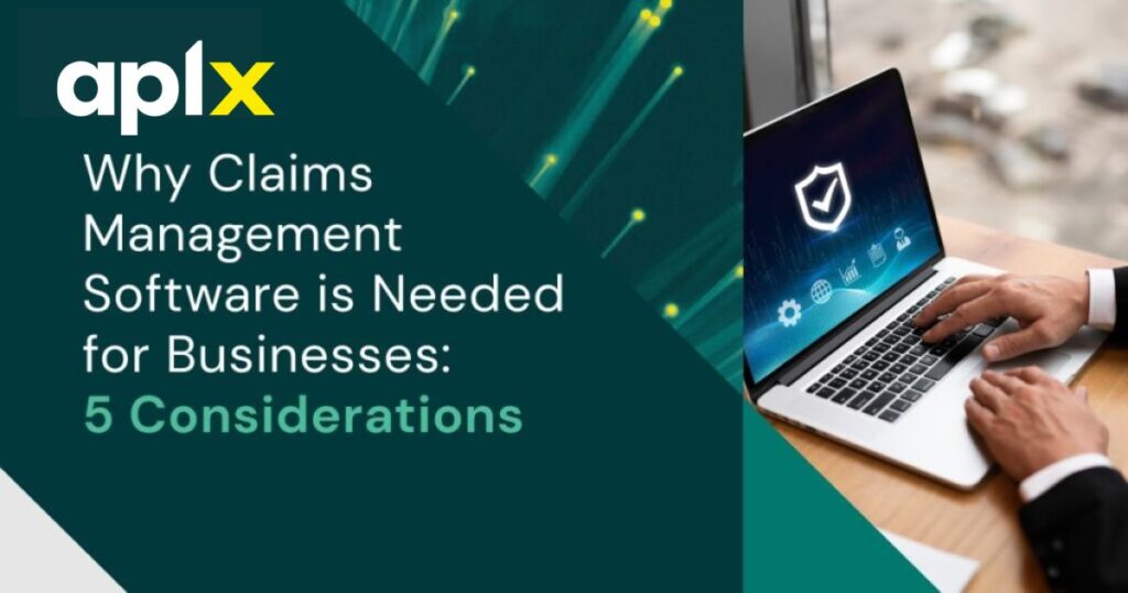 why-claims-management-software