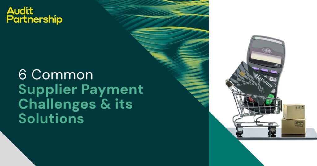 common supplier payment challenges