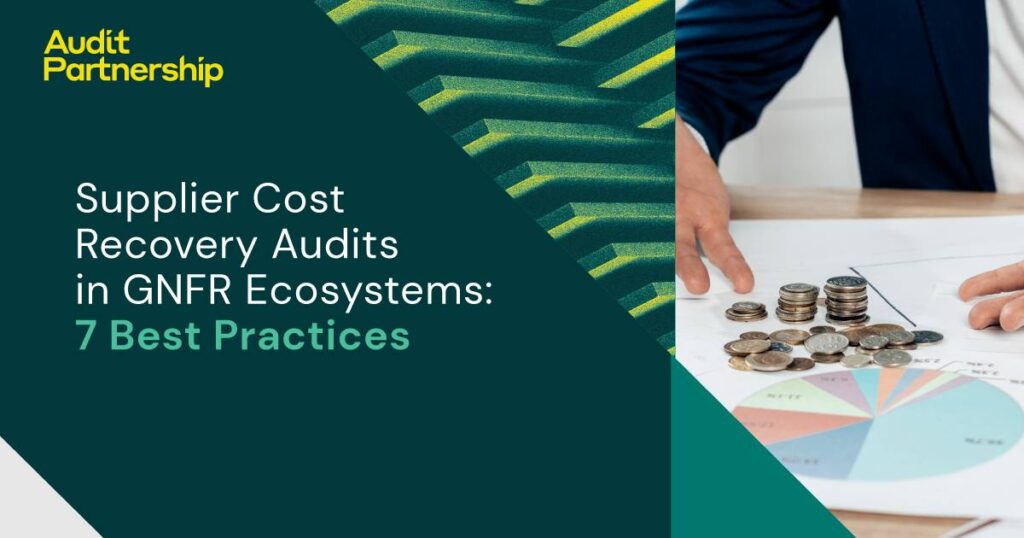 supplier-cost-recovery-audits-in-gnfr-ecosystems